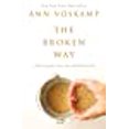 thumbnail image 3 of The Broken Way: A Daring Path into the Abundant Life, 3 of 3