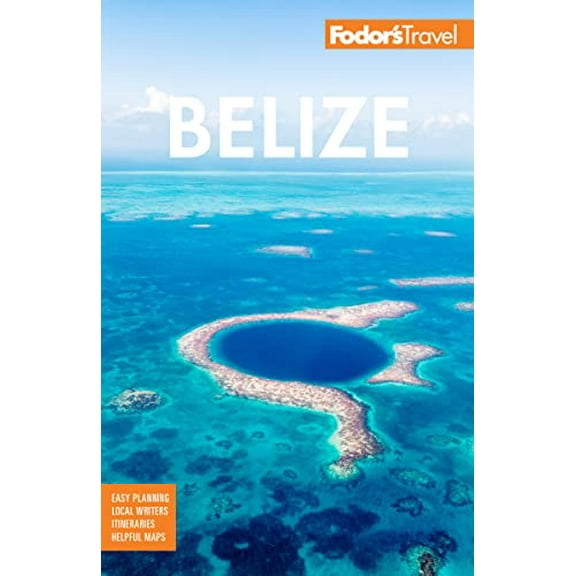 Pre-Owned Fodor's Belize: With a Side Trip to Guatemala (Paperback) 164097248X 9781640972483