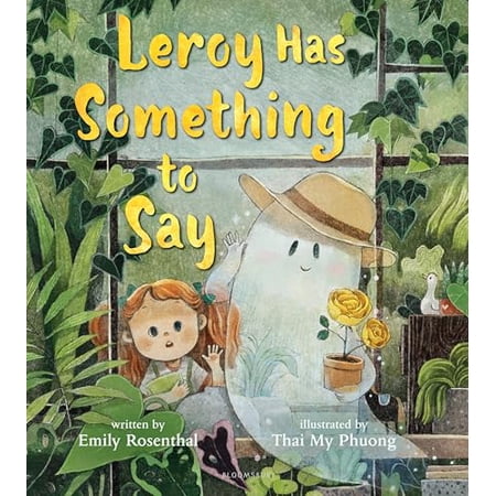 Leroy Has Something to Say (Hardcover)