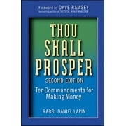 Thou Shall Prosper: Ten Commandments for Making Money (Hardcover)