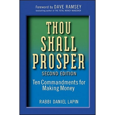 Thou Shall Prosper : Ten Commandments for Making (Best Money Making Methods)