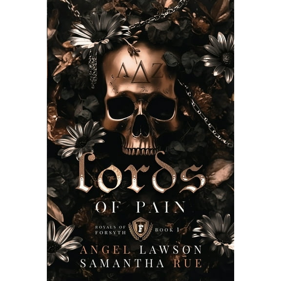 Royals of Forsyth University Lords of Pain (Discrete Paperback), Book 1, (Paperback)