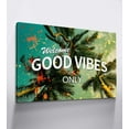 thumbnail image 2 of Motivational Poster Welcome Good Vibes Only Wall Decor Inspirational Office Decor Quote Poster Inspirational Wall Posters Motivational Art Inspirational Wall Art for Office Decor (12''''Hx18''''W), 2 of 6