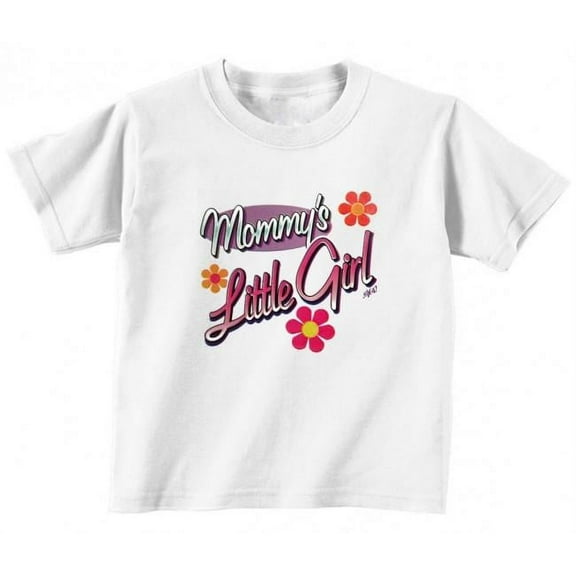 Mommy's Little Girl Toddler T Shirt