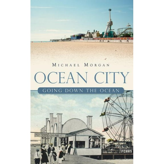 Ocean City: Going Down the Ocean (Hardcover)