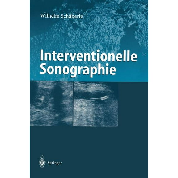 Interventionelle Sonographie, (Paperback)