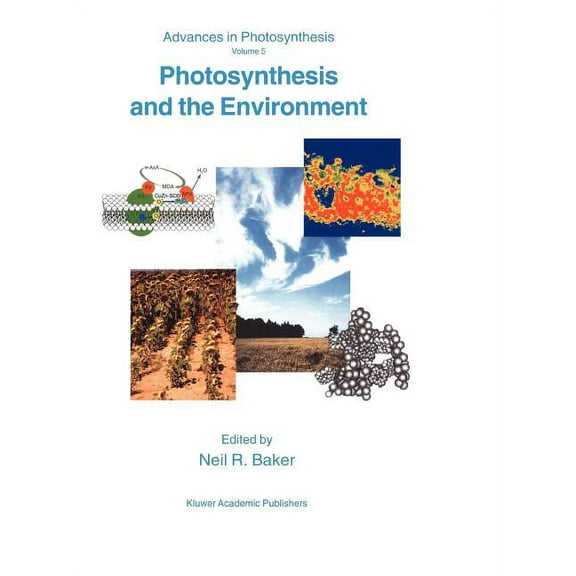 Advances in Photosynthesis and Respirati Photosynthesis and the Environment, Book 5, (Paperback)