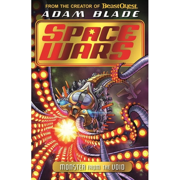 Beast Quest: Space Wars Beast Quest: Space Wars: Monster from the Void: Book 2, (Paperback)