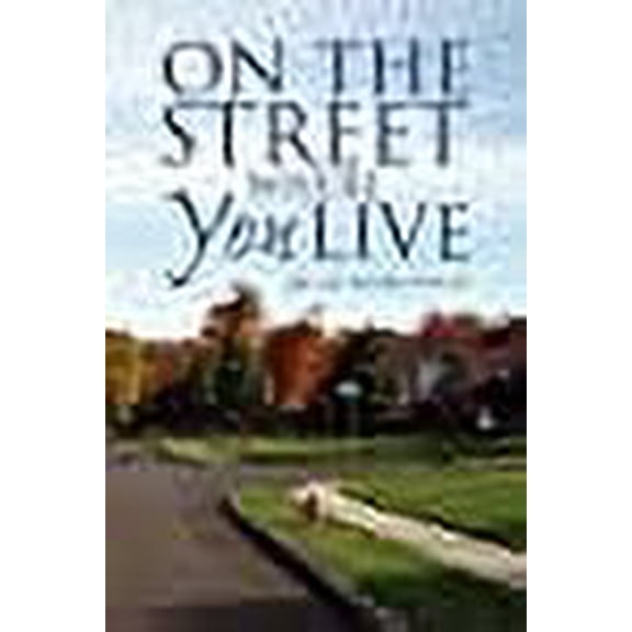 On the Street Where You Live (Paperback)