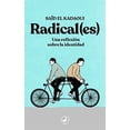 thumbnail image 1 of Radical(es). Una reflexión sobre la identidad, 1 of 1