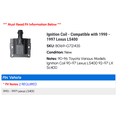 thumbnail image 2 of Ignition Coil - Compatible with 1990 - 1997 LS400 1991 1992 1993 1994 1995 1996, 2 of 2