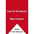 thumbnail image 2 of Love For No Reason: 7 Steps to Creating a Life of Unconditional Love, 2 of 2