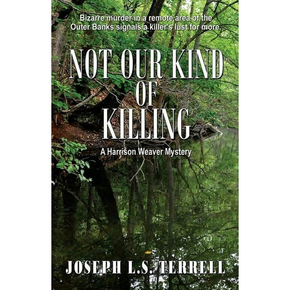 Not Our Kind of Killing (Paperback)