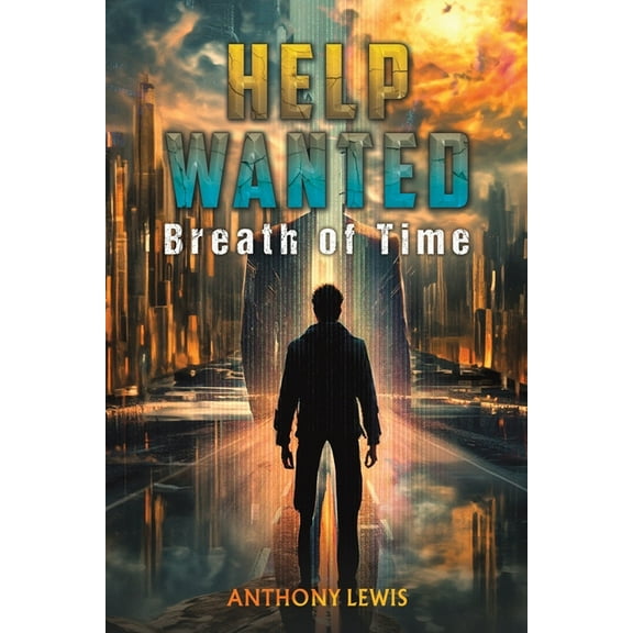 Help Wanted: Breath of Time, (Paperback)