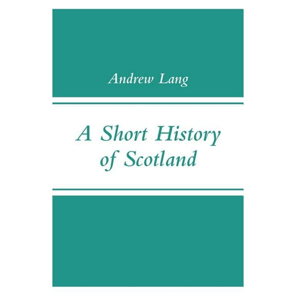 A Short History of Scotland, (Paperback)