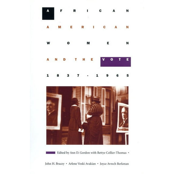 African American Women and the Vote, 1837–1965 (Paperback)