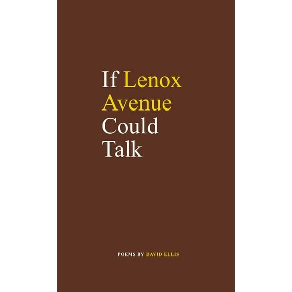 If Lenox Avenue Could Talk (Paperback)