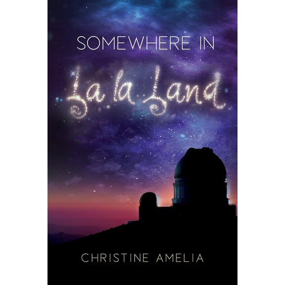 Somewhere in La La Land, (Paperback)
