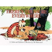 Calvin and Hobbes: There's Treasure Everywhere [Hardcover - Used]