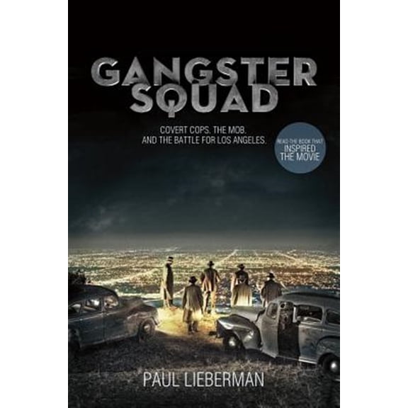 Pre-Owned Gangster Squad: Covert Cops, the Mob, and the Battle for Los Angeles (Paperback) 1250020115 9781250020116