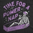 thumbnail image 2 of Womens Time for A Power Nap T Shirt Funny Halloween Sleepy Skeleton Coffin Joke Tee for Ladies Womens Graphic Tees, 2 of 9
