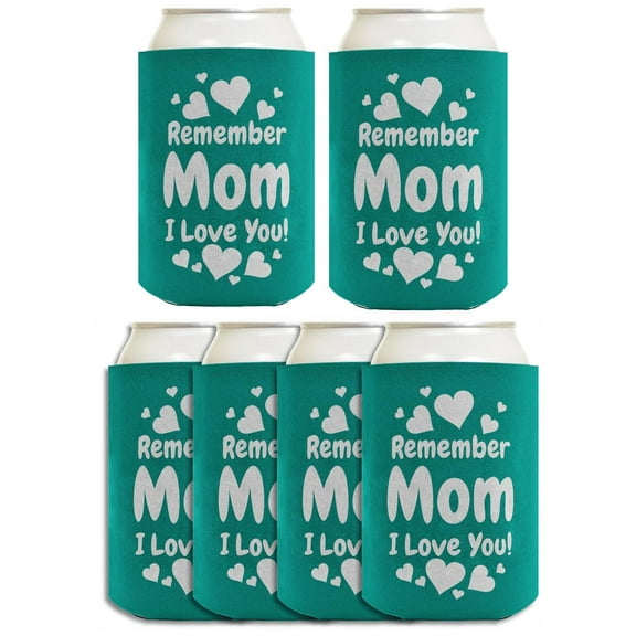 Inspirational Mom Gifts For Women Remember Mom I Love You 6-Pack Can Drink Sleeves