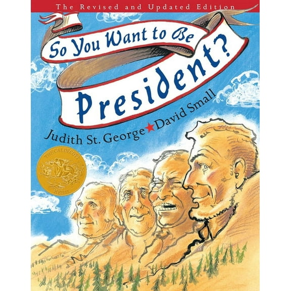 So You Want to Be President?: The Revised and Updated Edition, (Hardcover)
