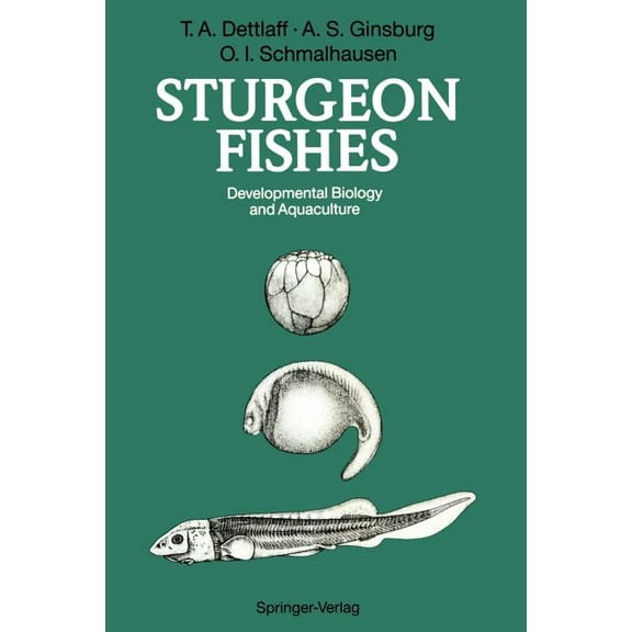 Sturgeon Fishes: Developmental Biology and Aquaculture, (Paperback)