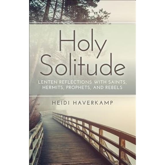 Pre-Owned Holy Solitude (Paperback) 0664263151 9780664263157