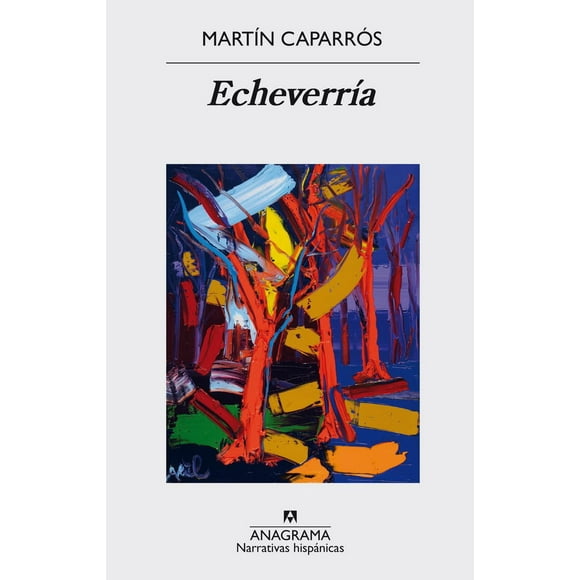 Echeverría Anagrama 9788433998118
