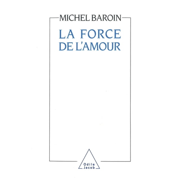 La Force de l'amour, (Paperback)