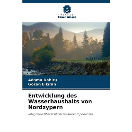 Entwicklung des Wasserhaushalts von Nordzypern (Paperback)