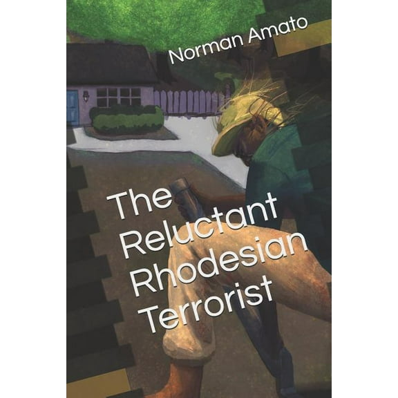 The Reluctant Rhodesian Terrorist (Paperback)