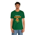 thumbnail image 4 of I'M Feeling Lucky St Patrick's Day Irish Unisex Jersey Short Sleeve Tee, 4 of 8