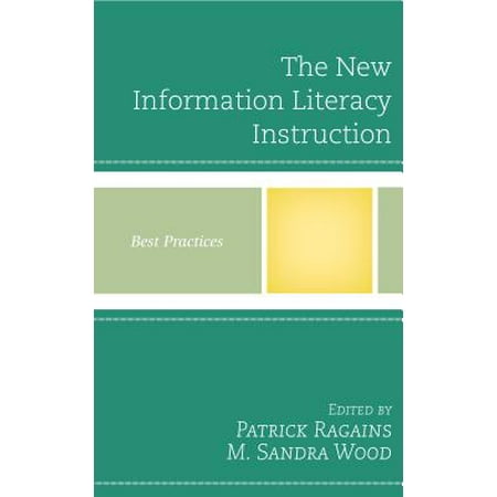 The New Information Literacy Instruction - eBook