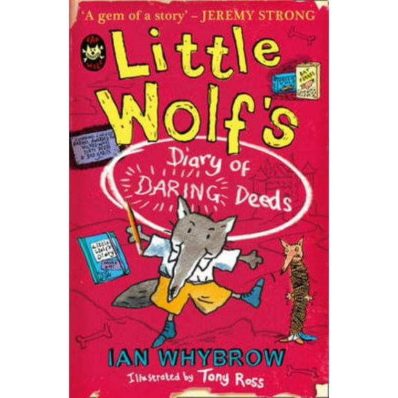 Little Wolf's Diary of Daring Deeds, (Paperback)