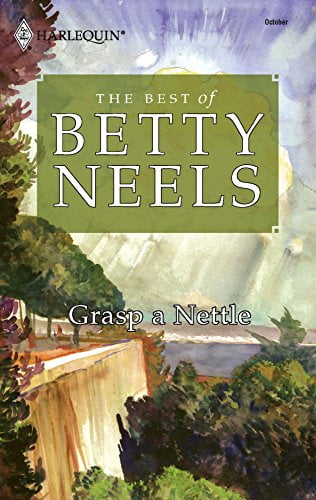 Pre-Owned Grasp a Nettle (Mass Market Paperback) 0373199287 9780373199280
