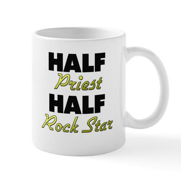 CafePress - Half Priest Half Rock Star Mugs - 11 oz Ceramic Mug - Novelty Coffee Tea Cup