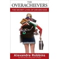 thumbnail image 2 of The Overachievers: The Secret Lives of Driven Kids, 2 of 2