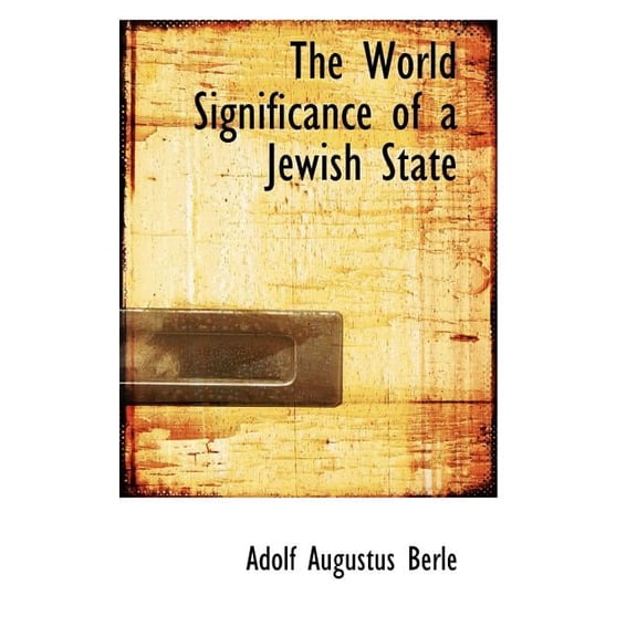 The World Significance of a Jewish State, (Paperback)