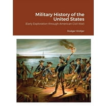 Military History of the United States, (Paperback)