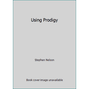 Using Prodigy [Paperback - Used]