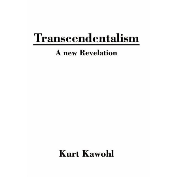 Transcendentalism: A new Revelation, (Hardcover)