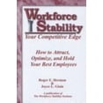thumbnail image 1 of Pre-Owned Workforce Stability, Your Competitive Edge (Hardcover) 1886939365 9781886939363, 1 of 1