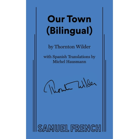 Our Town (Bilingual), (Paperback)