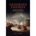 thumbnail image 1 of Pre-Owned Generous Enemies: Patriots and Loyalists in Revolutionary New York (Paperback) 0812218221 9780812218220, 1 of 1