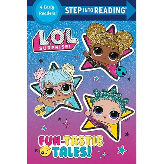 Pre-Owned Fun-Tastic Tales (L.O.L. Surprise!) (Step into Reading), 9780593709740, 0593709748, Paperback,