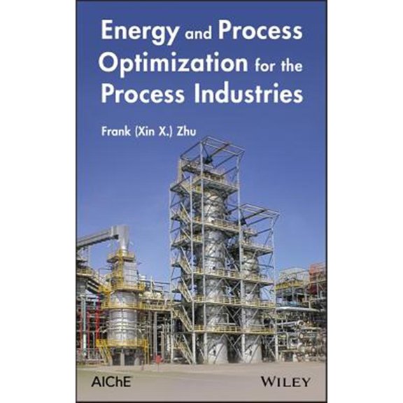 Pre-Owned Energy and Process Optimization for the Process Industries (Hardcover)