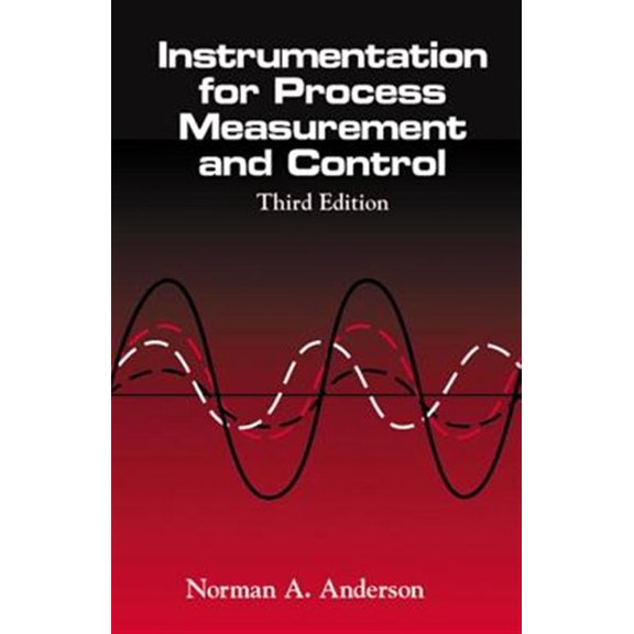 Pre-Owned Instrumentation for Process Measurement and Control, Third Editon