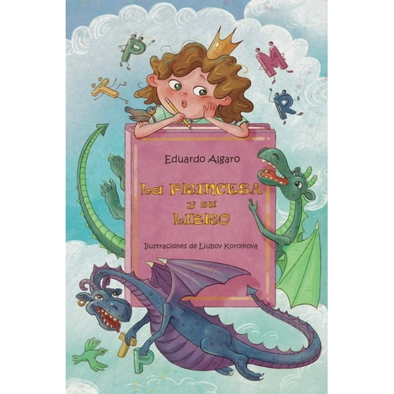 La princesa y su libro, (Hardcover)